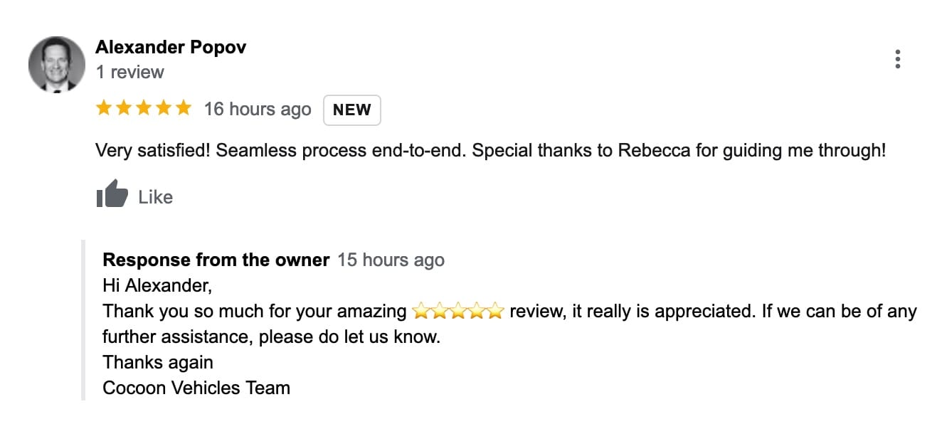 "Very satisfied! Seamless process end-to-end. Special thanks to Rebecca for guiding me through!"