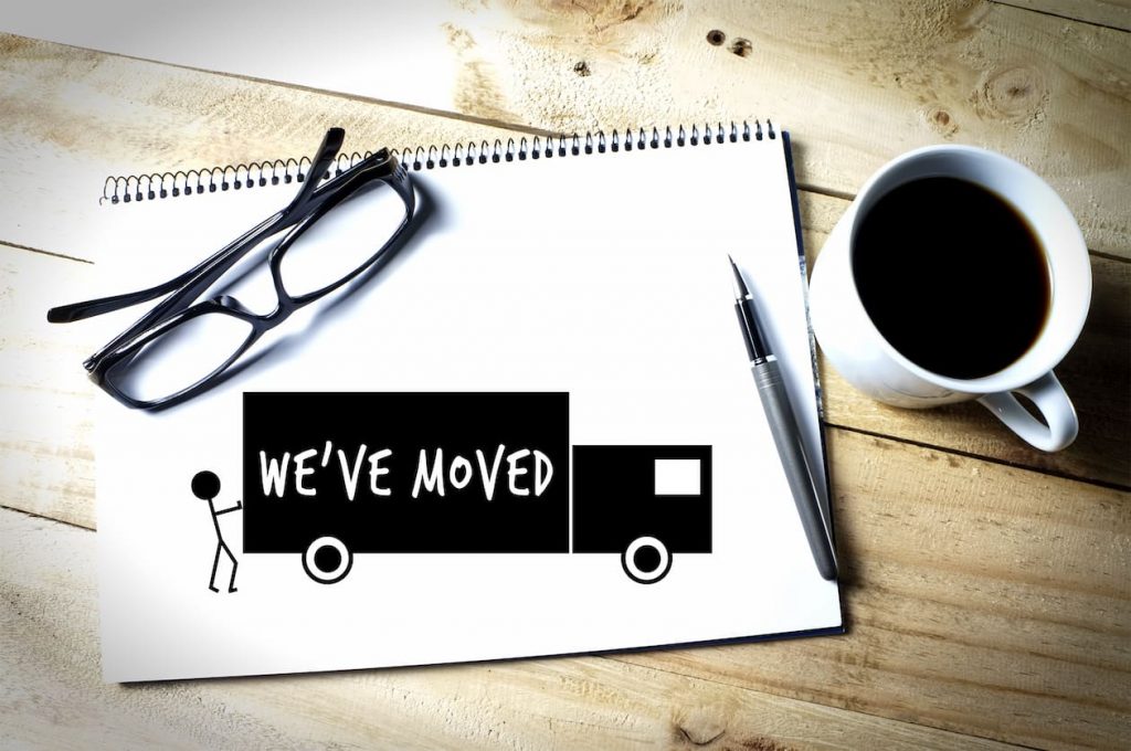 We’ve Moved We’ve Moved